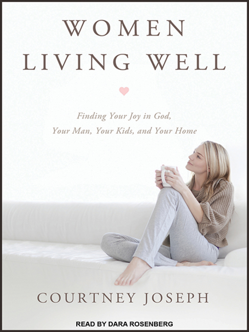 Title details for Women Living Well by Courtney Joseph - Available